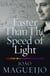 Faster Than The Speed Of Light - The Story of a Scientific Speculation
