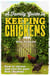 A Family Guide To Keeping Chickens - How to choose and care for your first chickens
