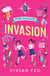 My BFF is an Alien (Book 4): Invasion - My BFF Is an Alien, #4