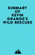 Summary of Kevin Grange's Wild Rescues