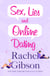 Sex, Lies and Online Dating - A brilliantly entertaining rom-com