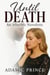 Until Death