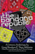 The Bandana Republic - A Literary Anthology by Gang Members and Their Affiliates