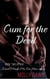 Cum for the Devil: Book Two of the Devil Made Me Do Him series