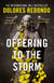 Offering to the Storm