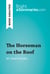 The Horseman on the Roof by Jean Giono (Book Analysis) - Detailed Summary, Analysis and Reading Guide