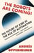 The Robots Are Coming! - The Future of Jobs in the Age of Automation
