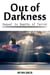 Out of Darkness - The Freedom Villagers, #2