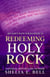 Redeeming Holy Rock