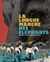 La longue marche des éléphants