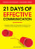 21 Days of Effective Communication: Everyday Habits and Exercises to Improve Your Communication Skills and Social Intelligence - Positive Psychology Coaching Series, #17