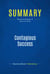 Summary: Contagious Success - Review and Analysis of Annuzio's Book