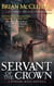 Servant of the Crown: A Powder Mage Novella