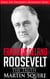 Franklin Delano Roosevelt - The Truth - Great USA Presidents Biography Series, #6