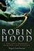 A Brief History of Robin Hood