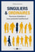 Singuliers & ordinaires - Parcours d'adultes à haut potentiel intellectuel