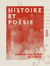 Histoire et Poésie - Au Mont-Cassin, à Ravenne, Catherine Sforza, le cardinal d'Ossat, le Moyen Âge, Jean-Jacques Rousseau, Robinson Crusoé, Gabriel d'Annunzio