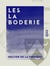 Les La Boderie - Étude sur une famille normande