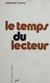 Le temps du lecteur - Ou L'agent secret