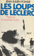 Les loups de Leclerc - Récit
