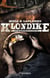 Klondike T2 - Les promesses de l'Eldorado