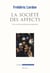 La Société des affects. Pour un structuralisme des passions - Pour un structuralisme des passions