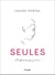 Seules - Ces femmes que j'aime - Ces femmes que j'aime