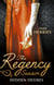 The Regency Season: Hidden Desires - Courted by the Captain / Protected by the Major