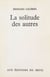 La solitude des autres