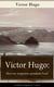 Victor Hugo: Œuvres majeures pendant l'exil (L'édition intégrale de 7 titres) - Napoléon Le Petit + Histoire d'un crime + Les Misérables + Les Châtiments + La Légende des siècles + Les Contemplations + Les Travailleurs de la mer