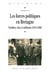 Les forces politiques en Bretagne - Notables, élus et militants (1914-1946)