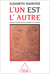 L' Un est l'autre - Des relations entre hommes et femmes
