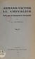 Armand-Victor Le Chevalier - Notes sur la Chouannerie normande