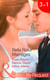 Bella Rosa Marriages - The Bridesmaid's Secret (The Brides of Bella Rosa) / The Cowboy's Adopted Daughter (The Brides of Bella Rosa) / Passionate Chef, Ice Queen Boss (The Brides of Bella Rosa)