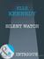Silent Watch