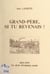 Grand-père, si tu revenais ! - 1893-1993 : un siècle d'évolution rurale
