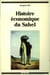 Histoire économique du Sahel