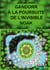 Gandorr à la Poursuite de l'Invisible Noak - Tome 6 de la Saga Gandorr