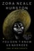 You Don’t Know Us Negroes and Other Essays - You Don't Know Us Negroes and Other Essays