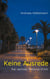 Keine Ausrede - Der sechste Mallorca-Krimi
