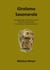 Girolamo Savonarola - Strenggläubiger Dominikanermönch, Bußprediger, Gescheiterter Kirchenrevolutionär
