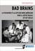 Bad Brains - La psychiatrie et la lutte des Noirs américains pour la justice raciale XXe-XXIesiècles