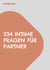 234 intime Fragen für Partner - Offene Fragen, die zu offenen Gesprächen anregen sollen