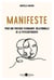Manifeste - Pour une psychothérapie pleinement relationnelle