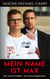 Mein Name ist Max - Eine verlorene Kindheit nach wahren Begebenheiten