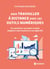 Bien travailler à distance avec les outils numériques - Se constituer une boîte à outils adaptée à son travail et à ses objectifs
