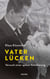 Vaterlücken - Versuch einer späten Annäherung