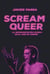 Scream Queer - La representación LGTBIQ+ en el cine de terror
