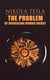 The Problem of Increasing Human Energy - Philosophical Treatise (Including Tesla's Autobiography)