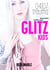 Glitz Kids - Episode 4 - Trauma